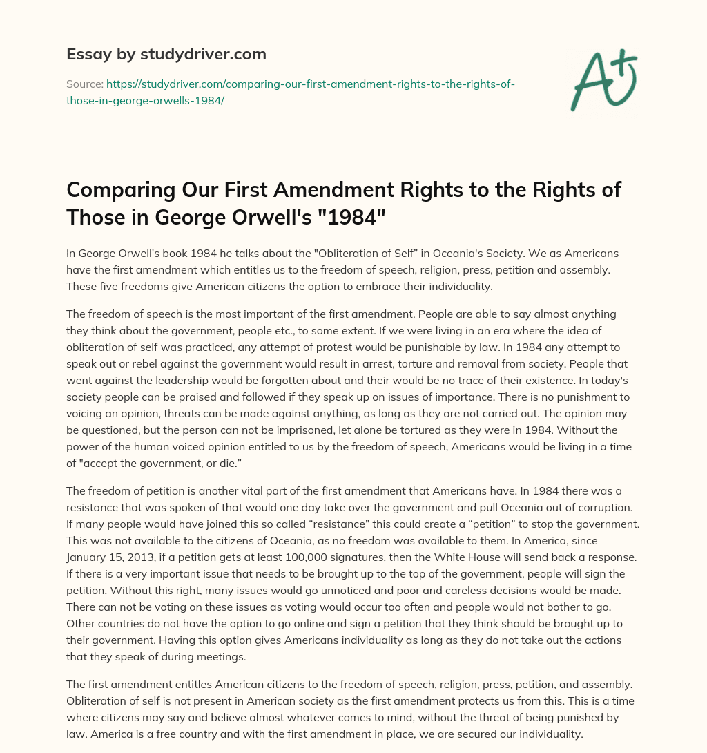 Comparing our First Amendment Rights to the Rights of those in George Orwell’s “1984” essay
