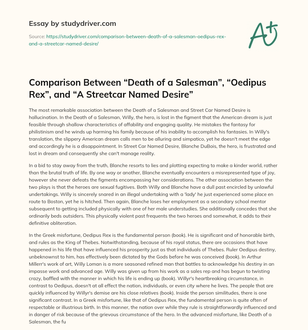Comparison between “Death of a Salesman”, “Oedipus Rex”, and “A Streetcar Named Desire” essay