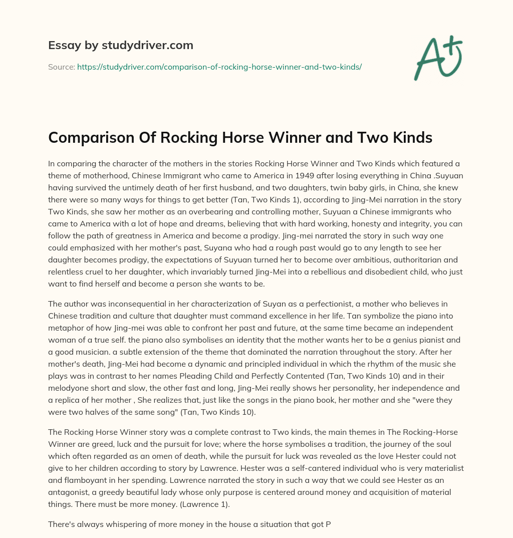 Comparison of Rocking Horse Winner and Two Kinds essay
