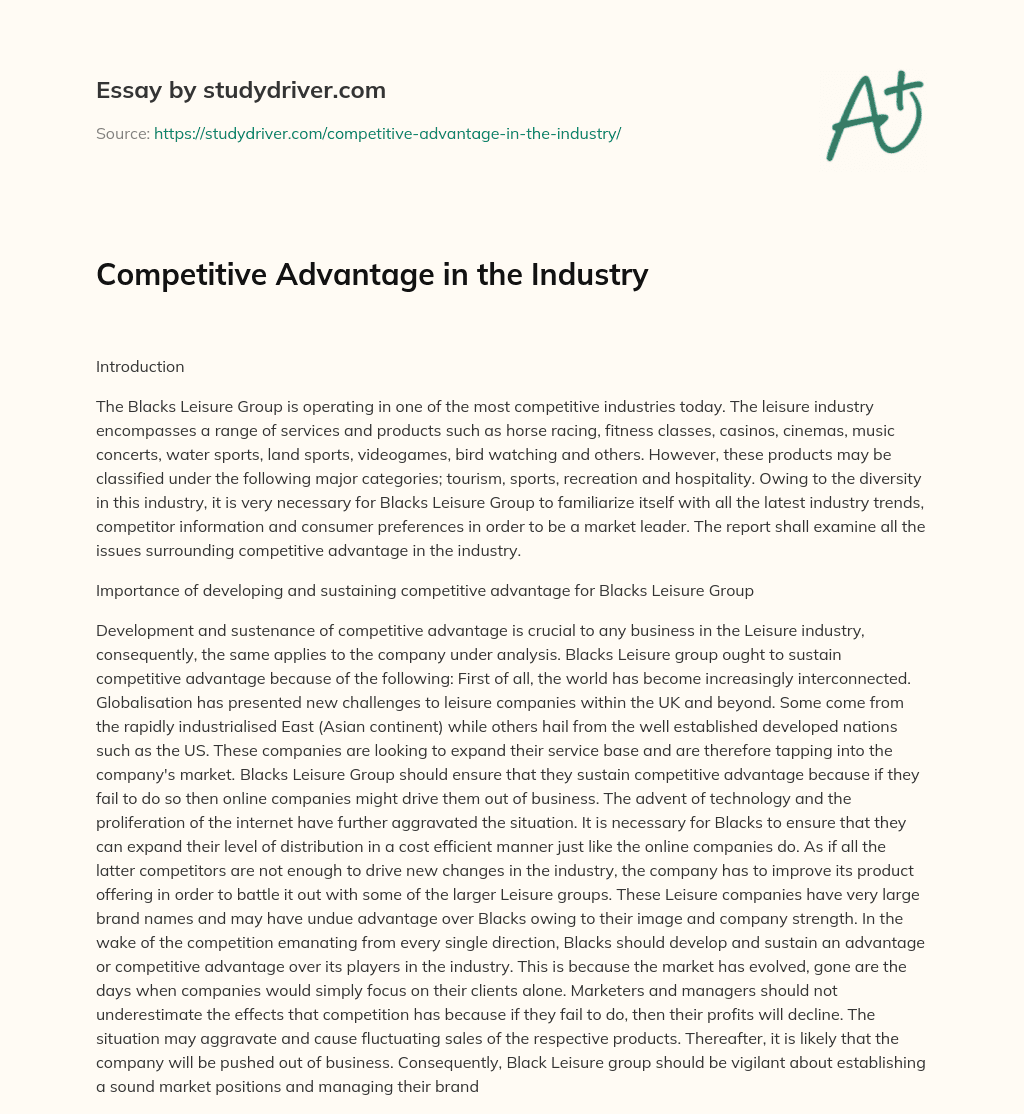 Competitive Advantage in the Industry essay
