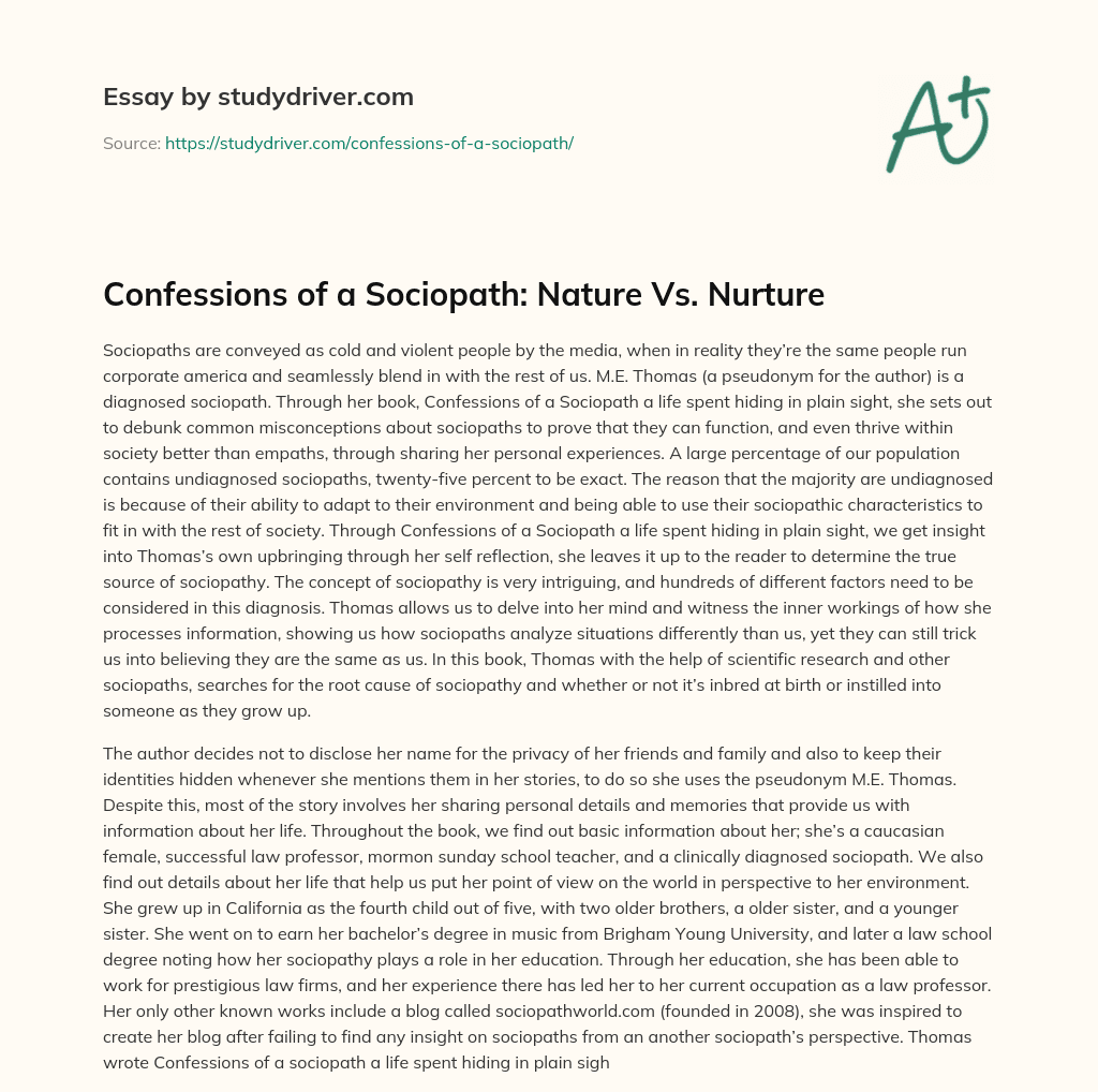 Confessions of a Sociopath: Nature Vs. Nurture essay