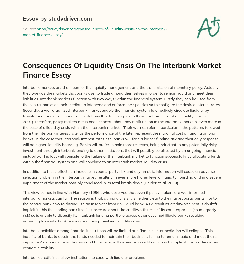 Consequences of Liquidity Crisis on the Interbank Market Finance Essay essay