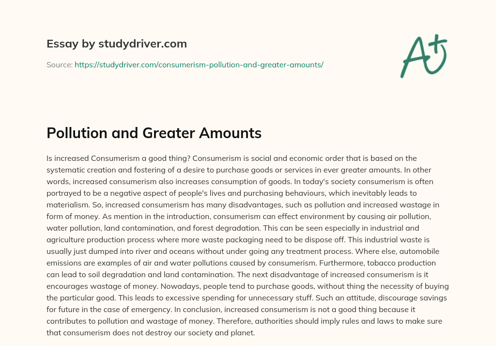 Pollution and Greater Amounts essay