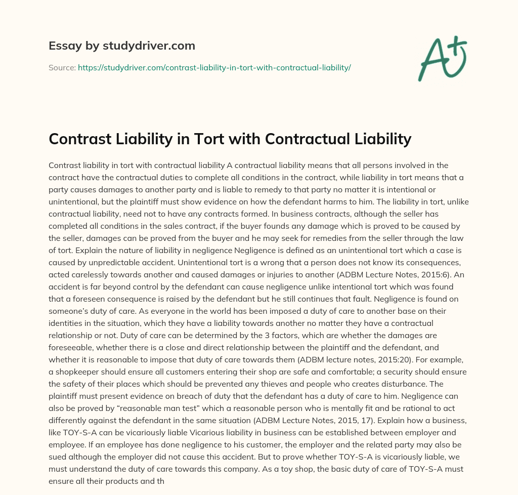 Contrast Liability in Tort with Contractual Liability essay