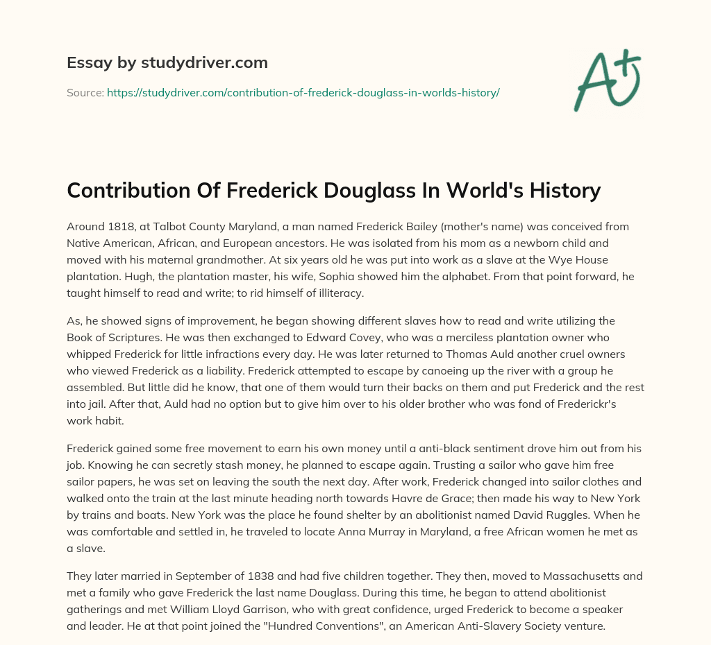 Contribution of Frederick Douglass in World’s History essay