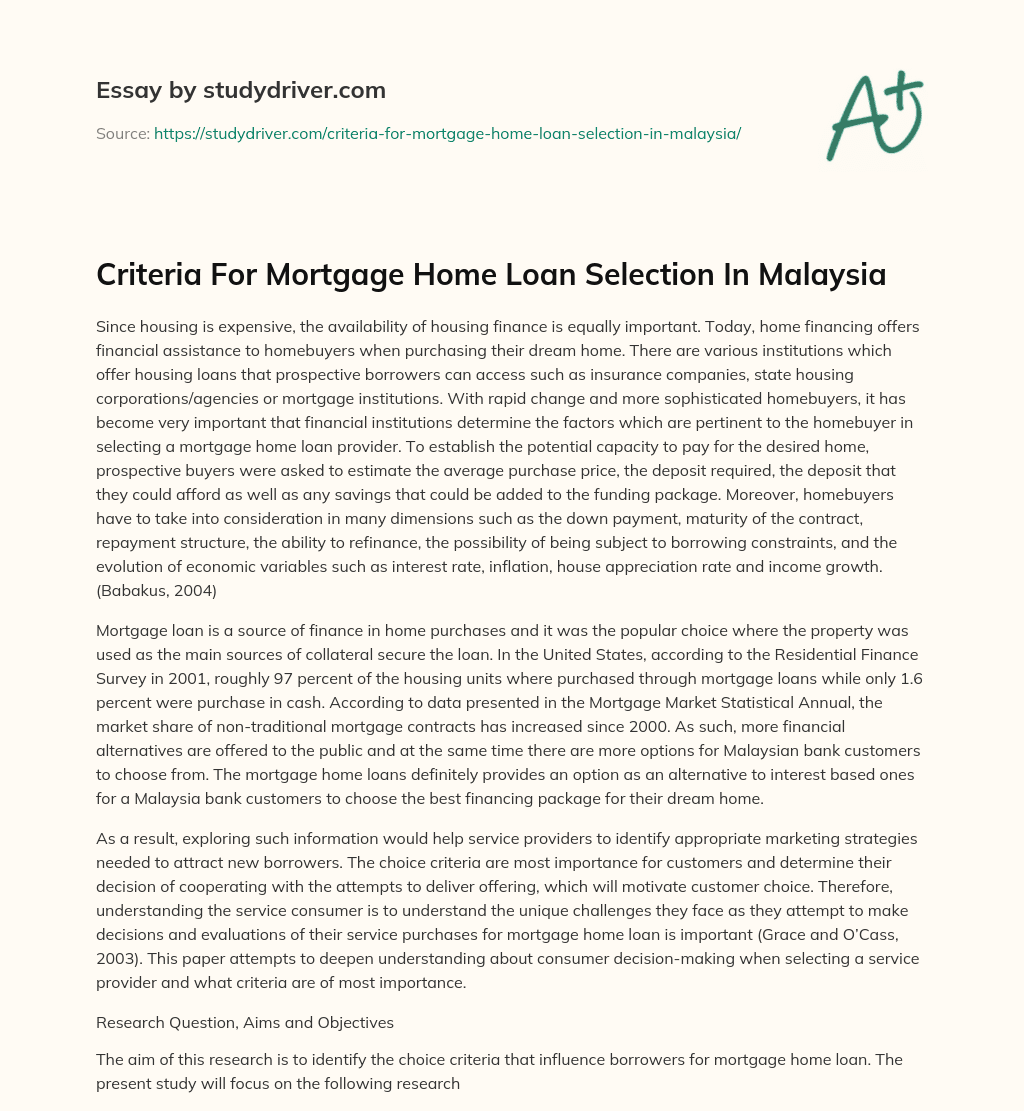 Criteria for Mortgage Home Loan Selection in Malaysia essay