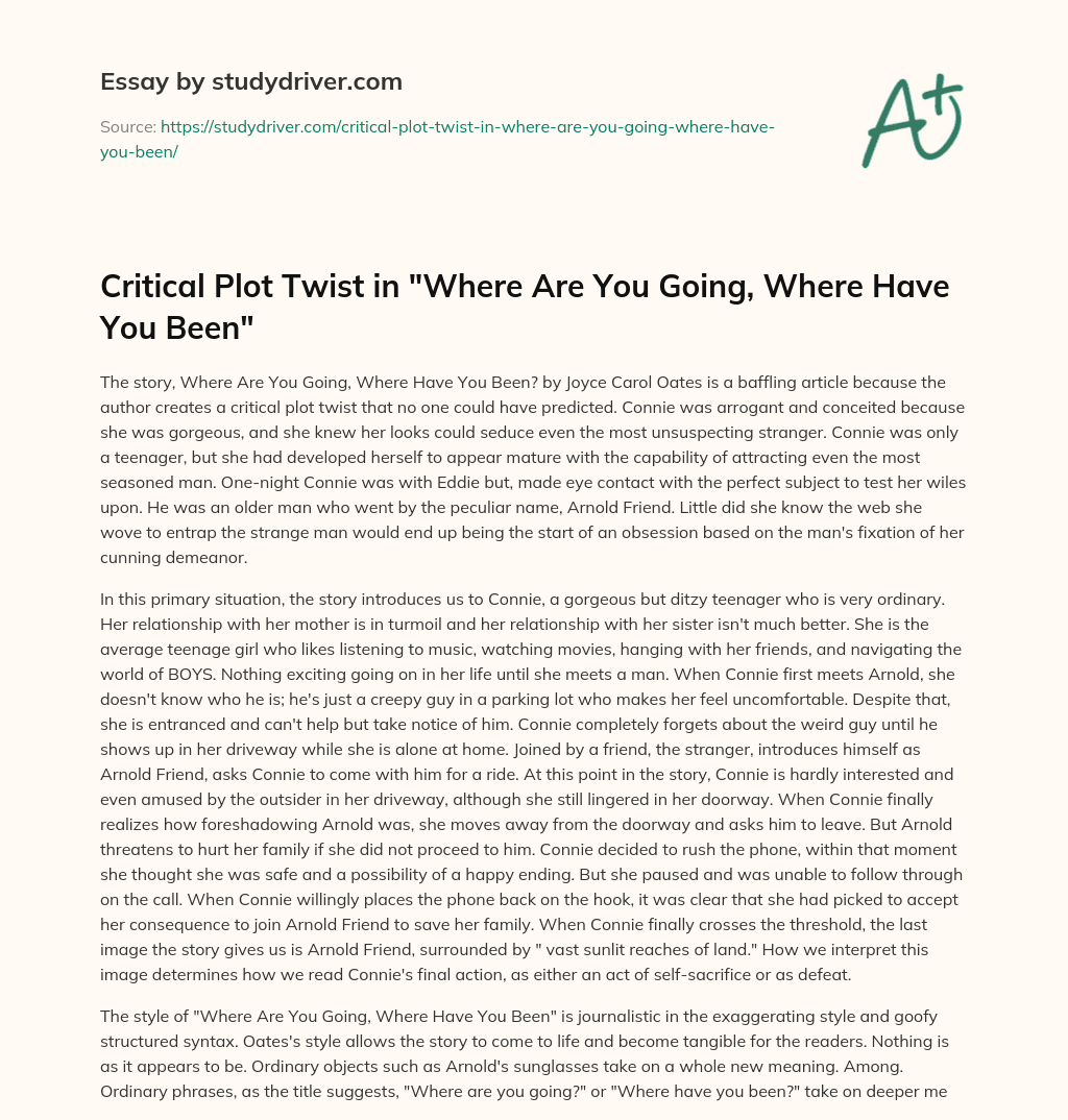 Critical Plot Twist in “Where are you Going, where have you Been” essay