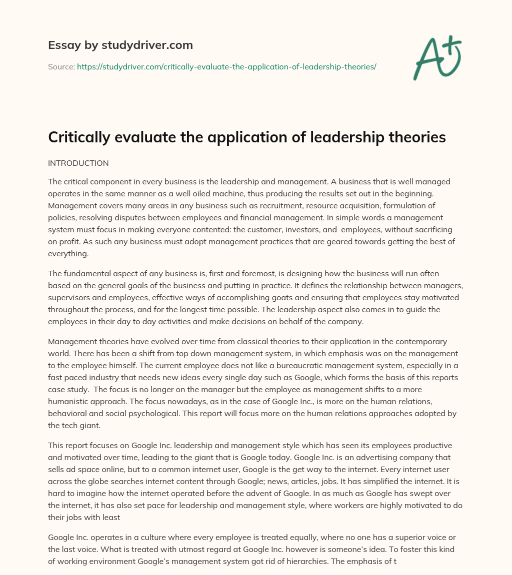 Critically Evaluate the Application of Leadership Theories essay