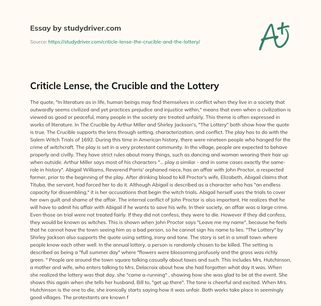 Criticle Lense, the Crucible and the Lottery essay