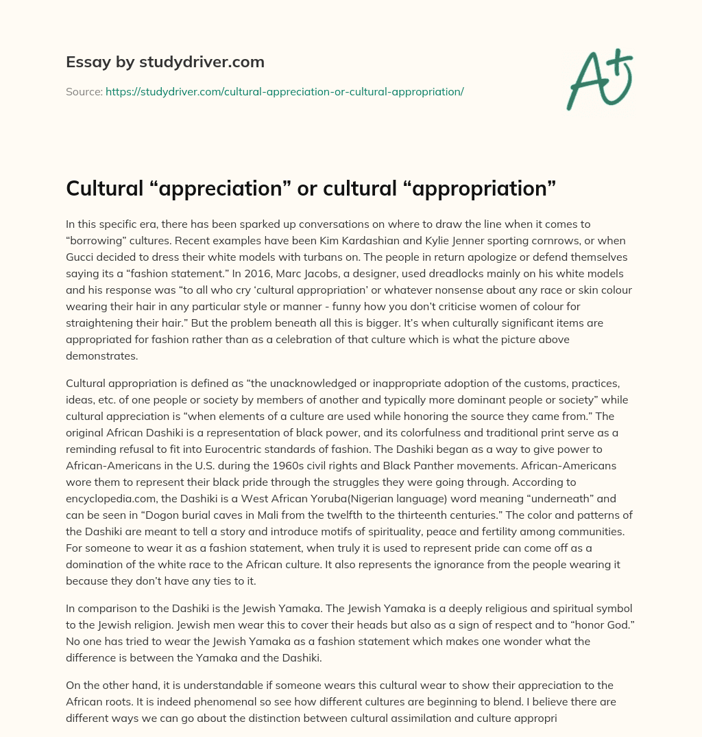 Cultural “appreciation” or Cultural “appropriation” essay
