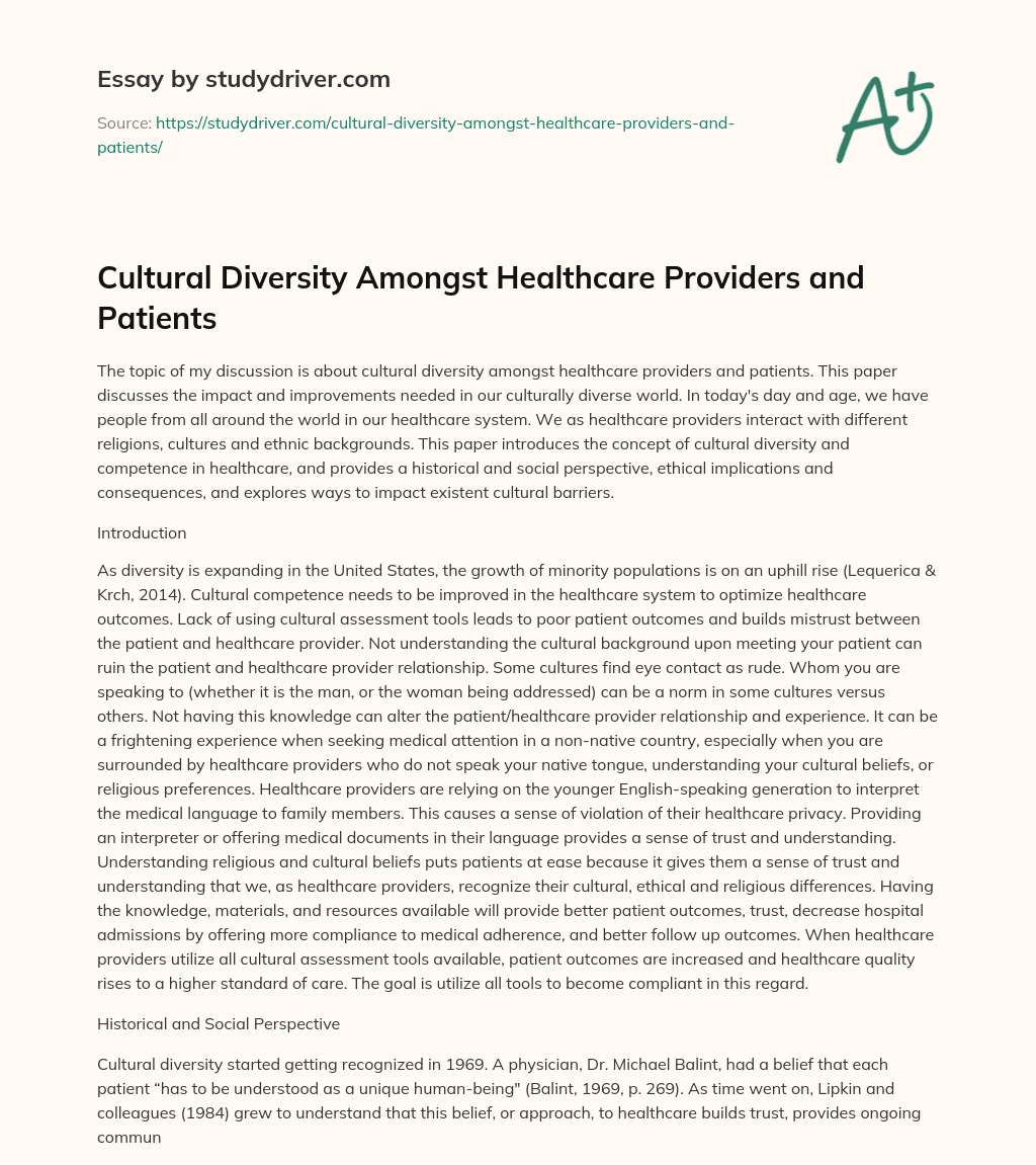 Cultural Diversity Amongst Healthcare Providers and Patients essay