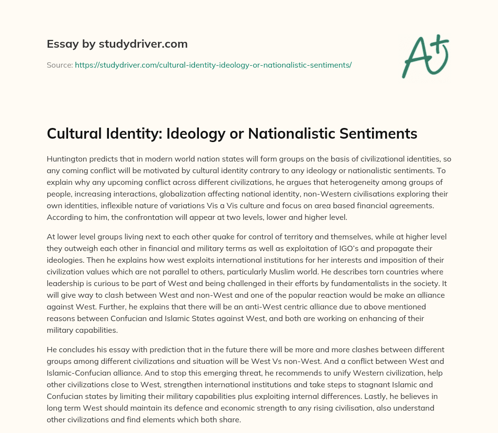 Cultural Identity: Ideology or Nationalistic Sentiments essay