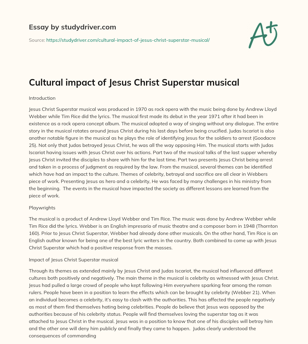 Cultural Impact of Jesus Christ Superstar Musical essay