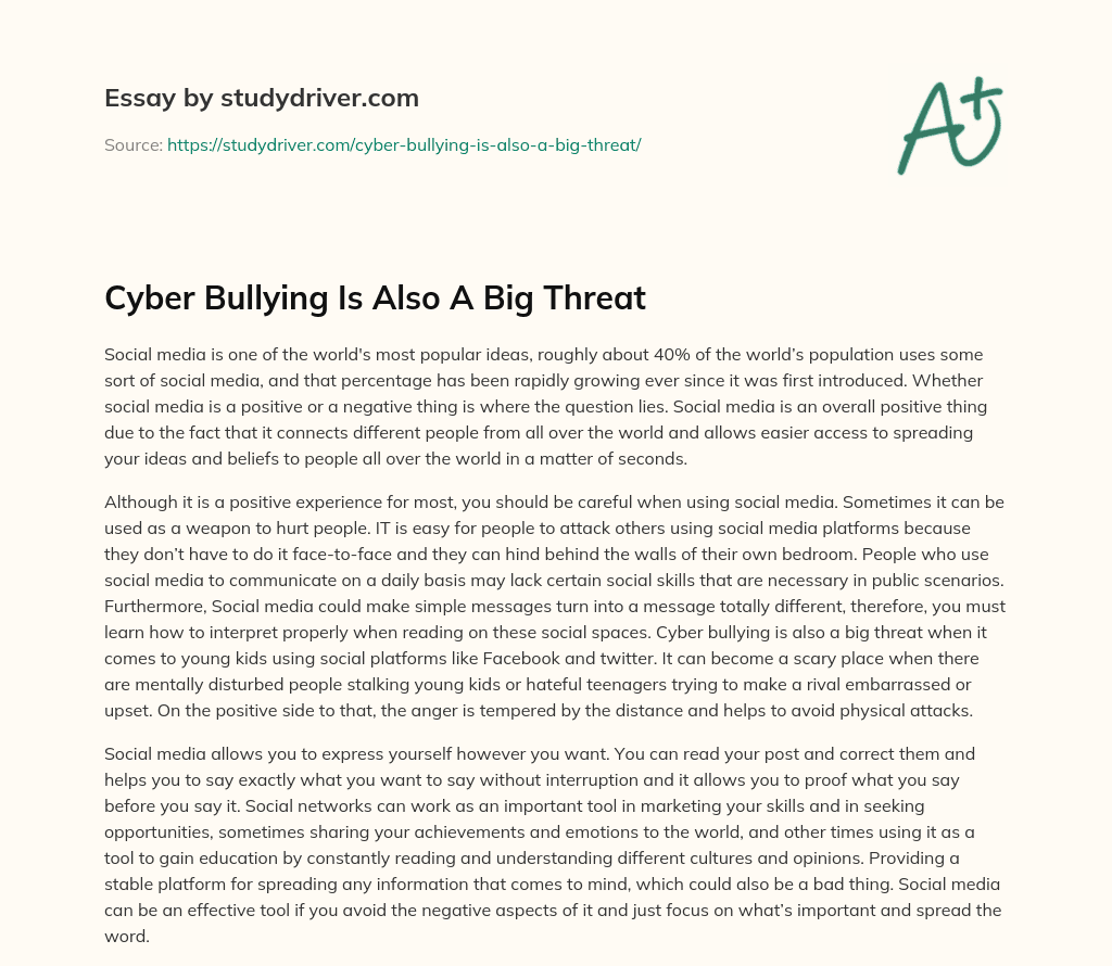 Cyber Bullying is Also a Big Threat essay