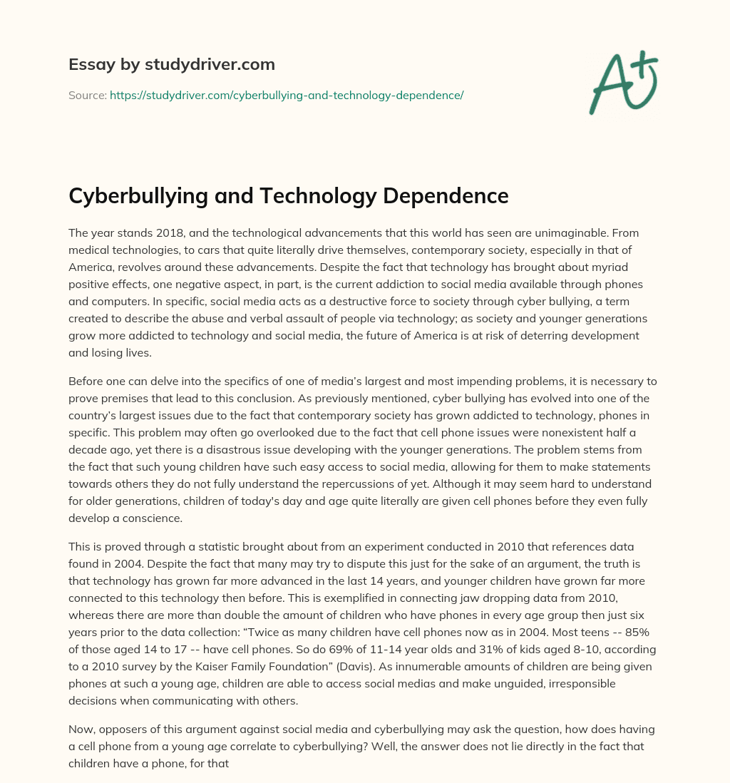 Cyberbullying and Technology Dependence essay