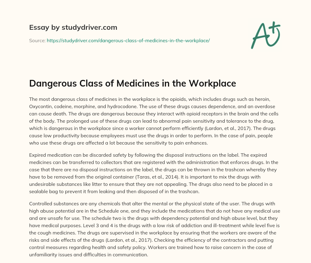 Dangerous Class of Medicines in the Workplace essay