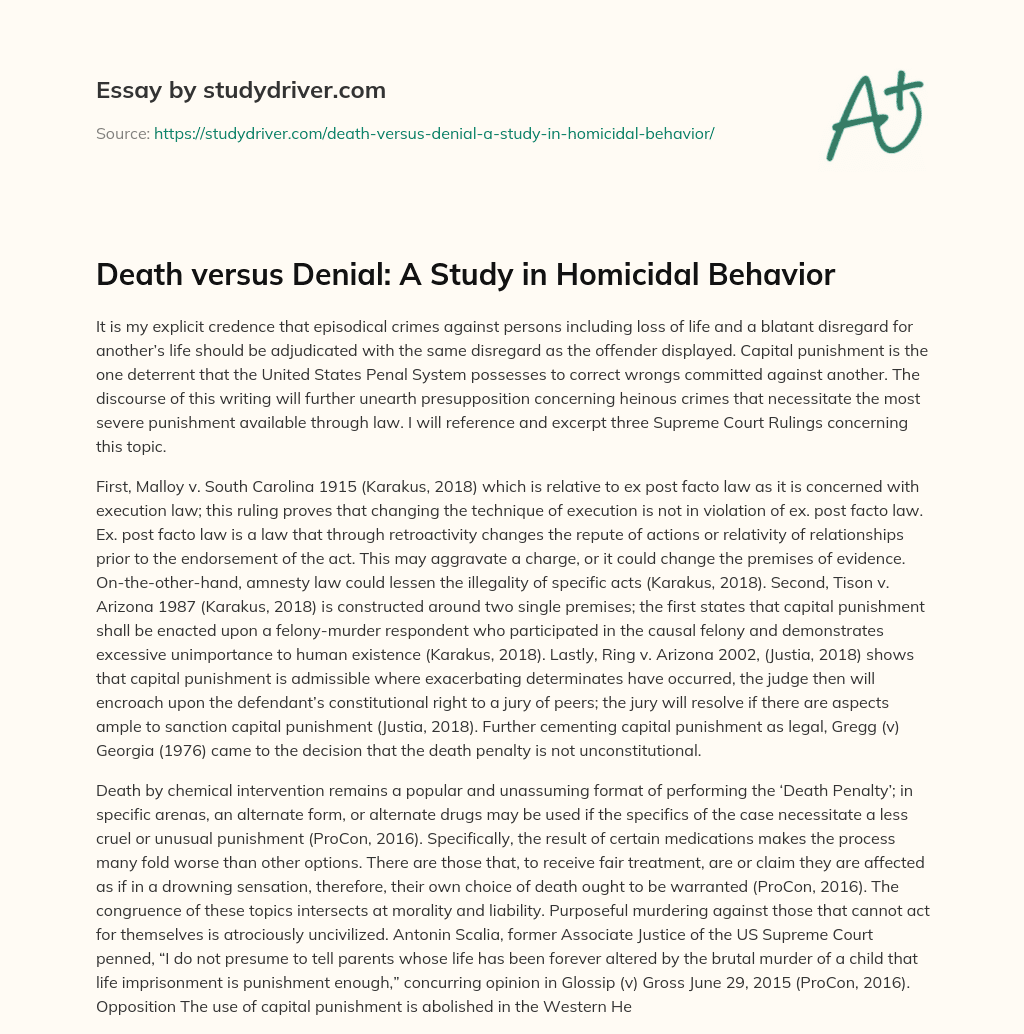 Death Versus Denial: a Study in Homicidal Behavior essay