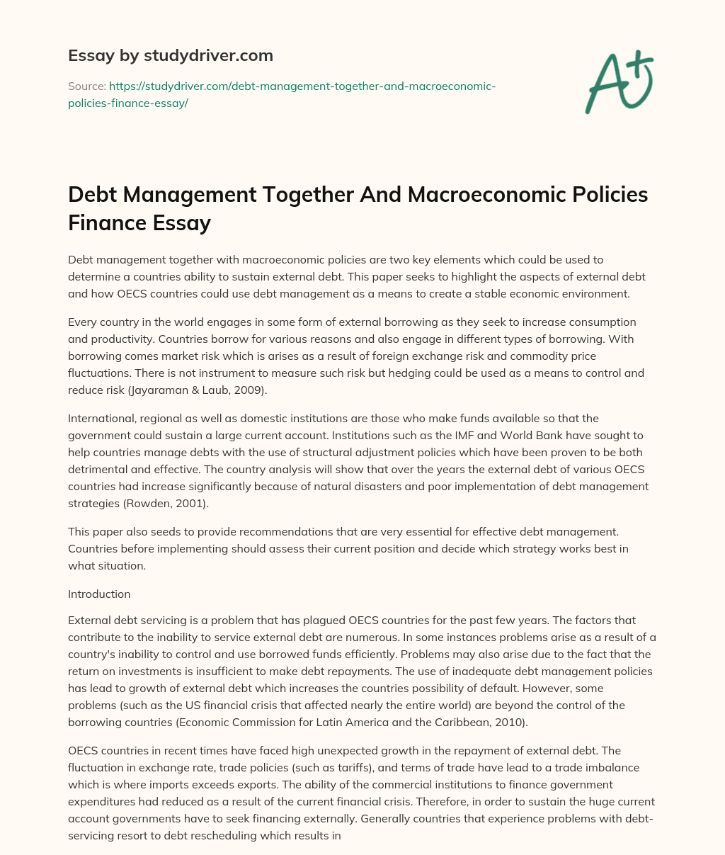 Debt Management Together and Macroeconomic Policies Finance Essay essay