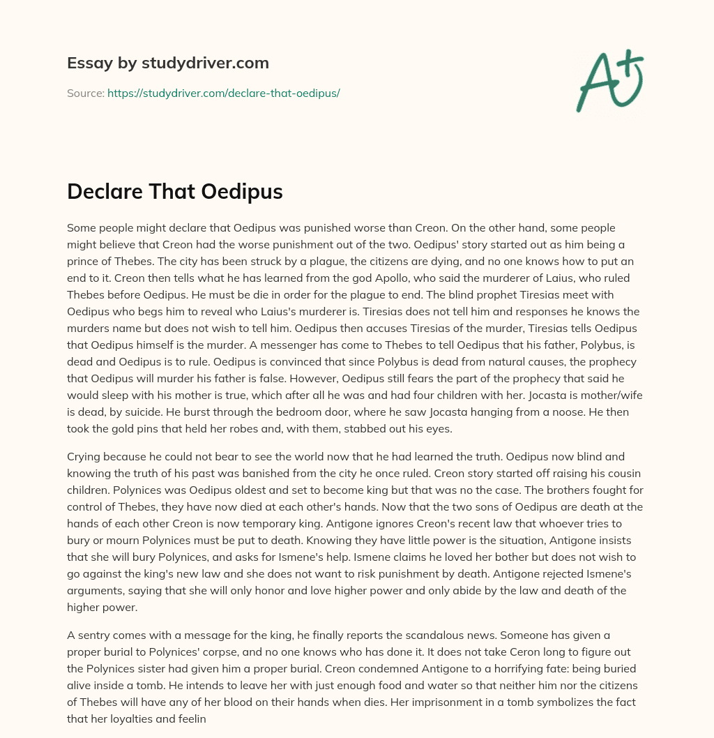 Declare that Oedipus essay