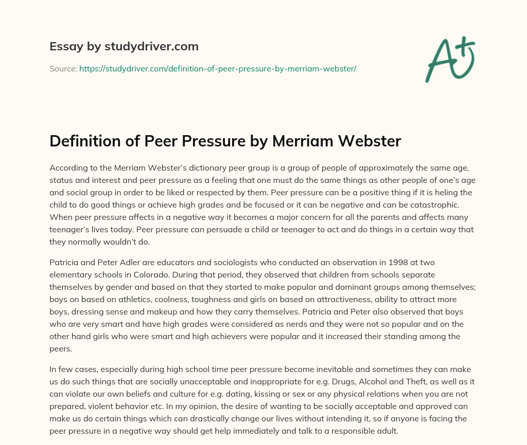 Definition of Peer Pressure by Merriam Webster essay