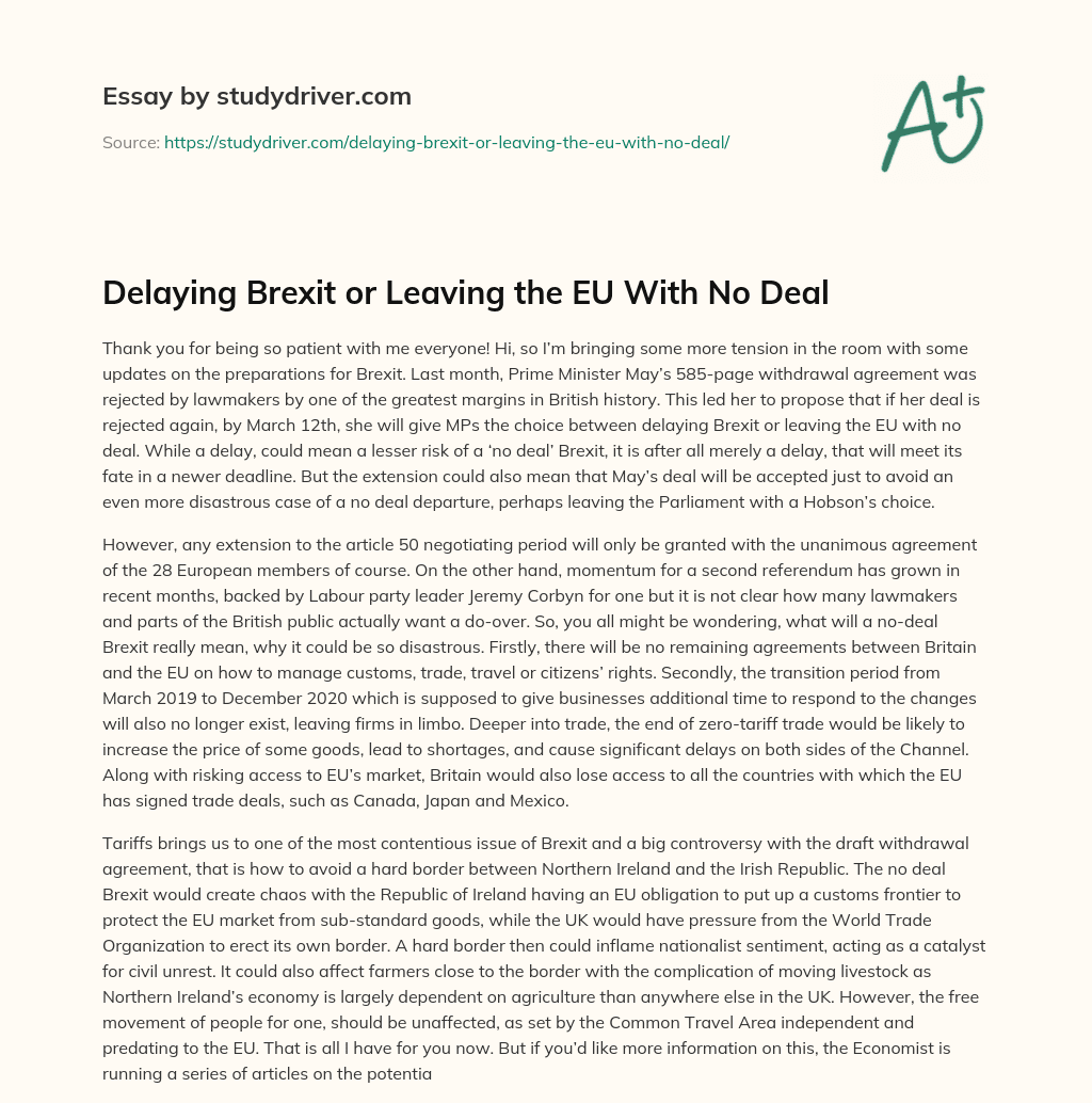 Delaying Brexit or Leaving the EU with no Deal essay