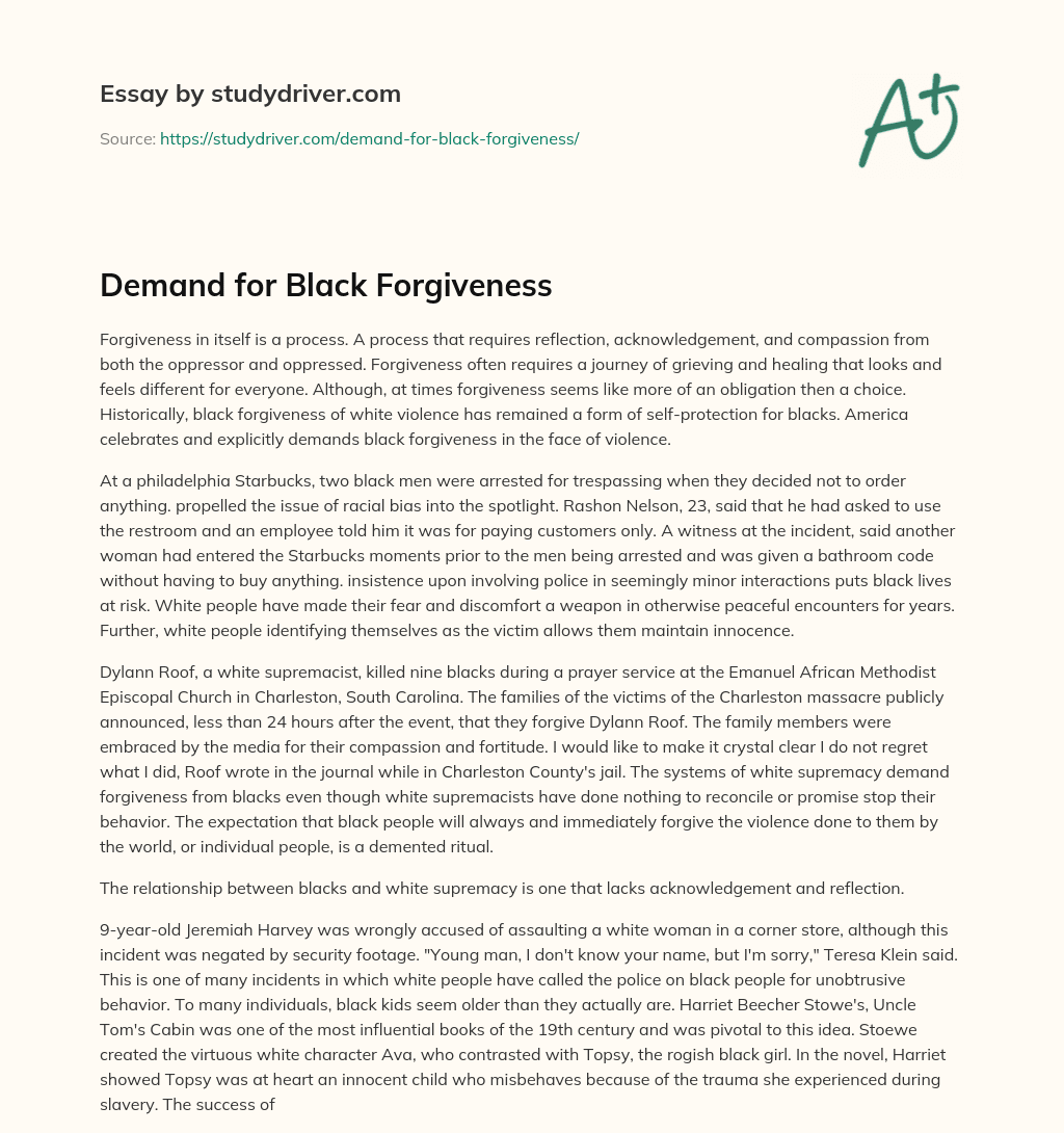 Demand for Black Forgiveness essay