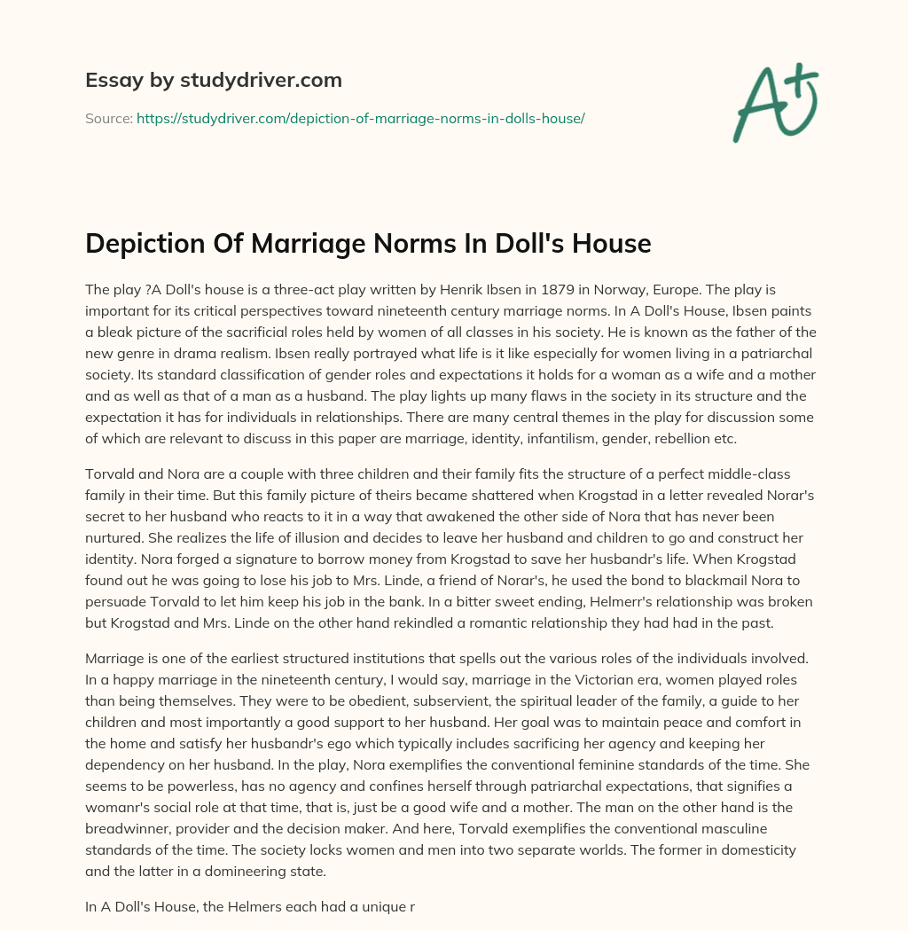 Depiction of Marriage Norms in Doll’s House essay