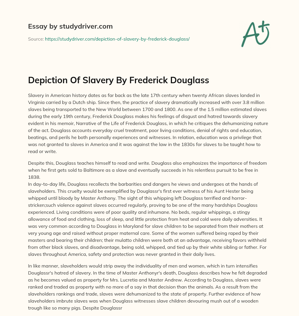 Depiction of Slavery by Frederick Douglass essay