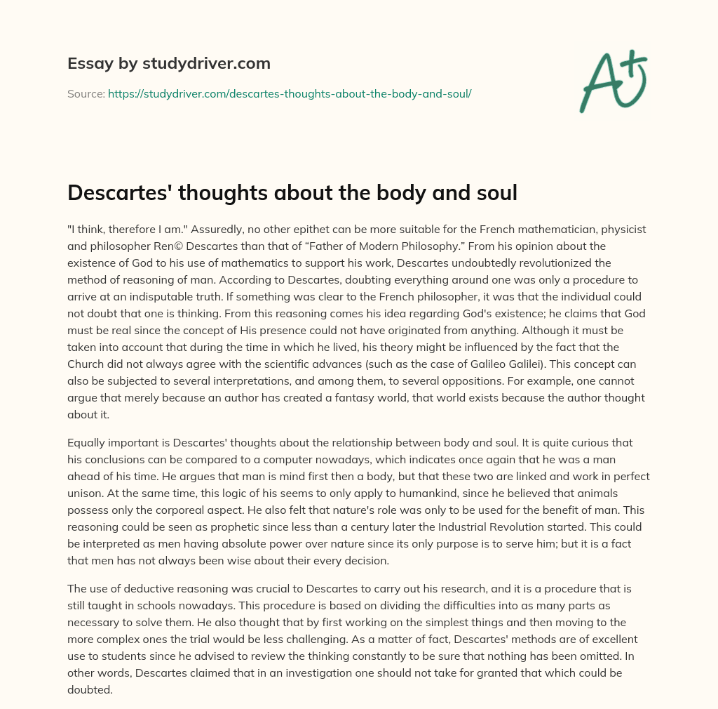 Descartes’ Thoughts about the Body and Soul essay