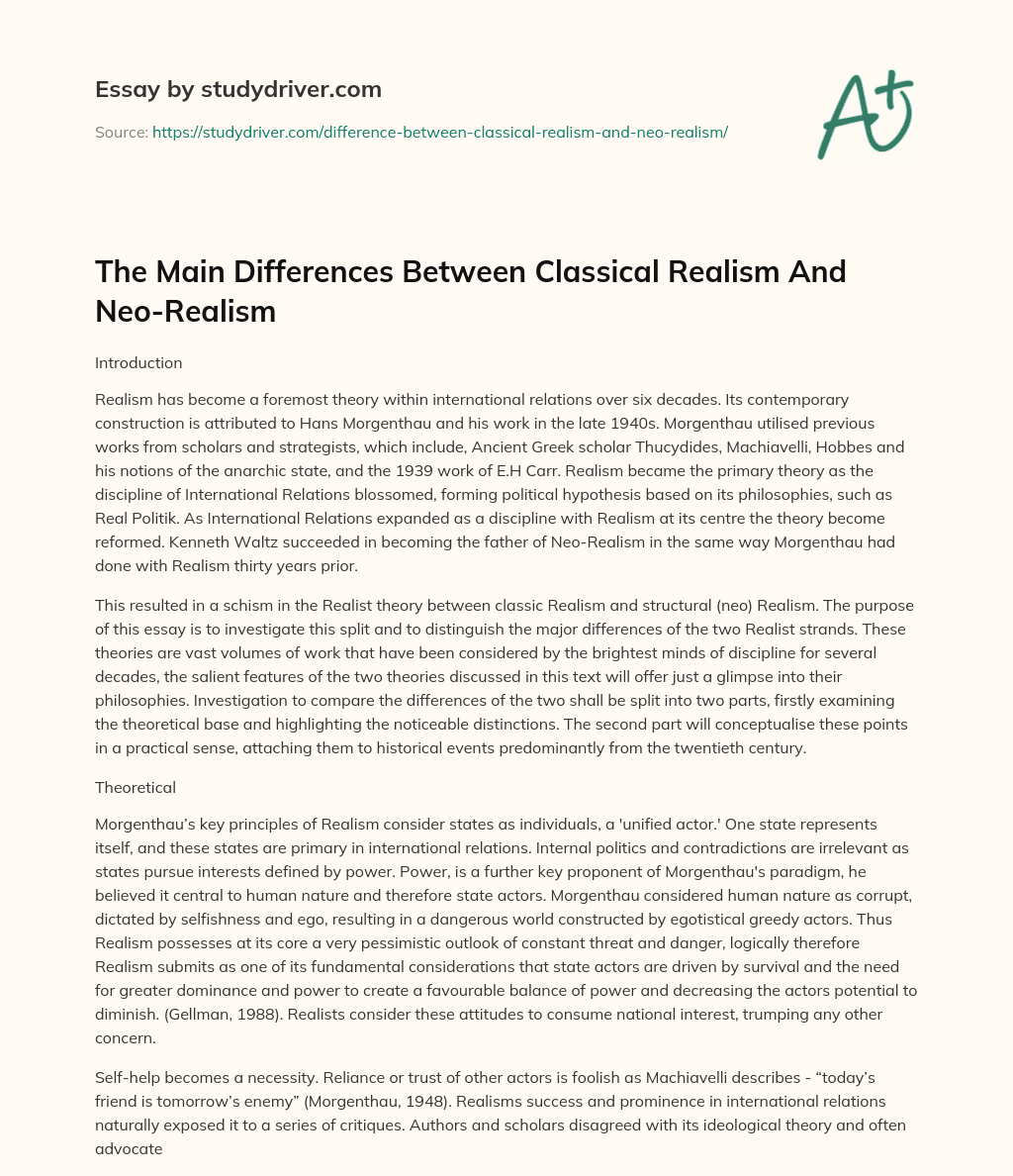 The Main Differences between Classical Realism and Neo-Realism essay