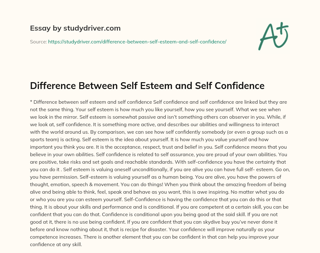 Difference between Self Esteem and Self Confidence essay