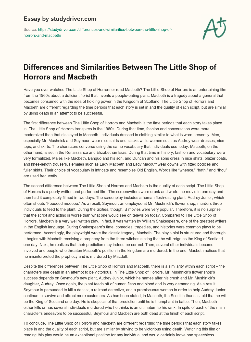 Differences and Similarities between the Little Shop of Horrors and Macbeth essay