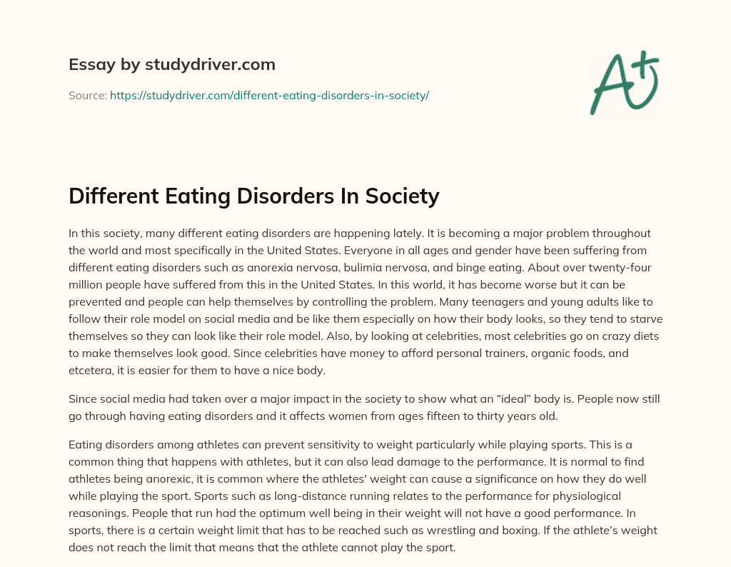 Different Eating Disorders in Society essay