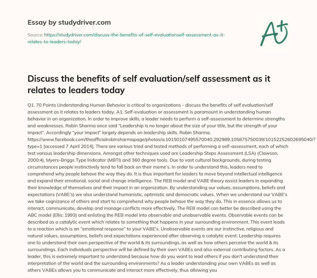 Discuss the Benefits of Self Evaluation/self Assessment as it Relates to Leaders Today essay