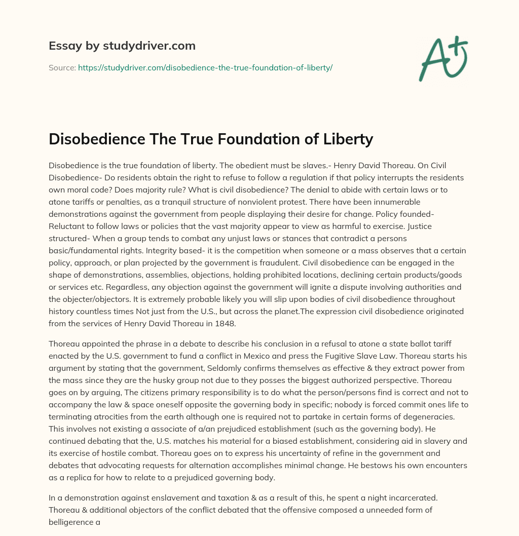 Disobedience the True Foundation of Liberty essay