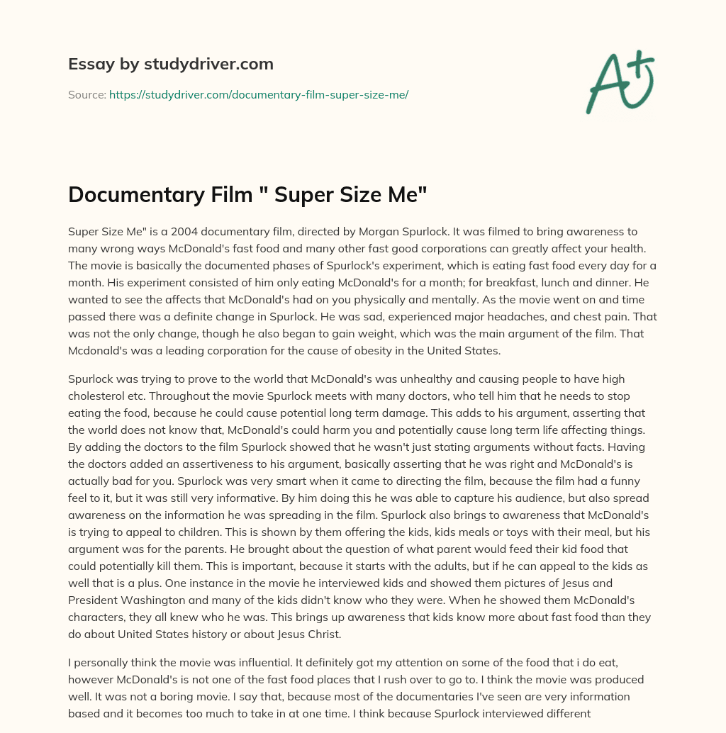 Documentary Film ” Super Size Me” essay
