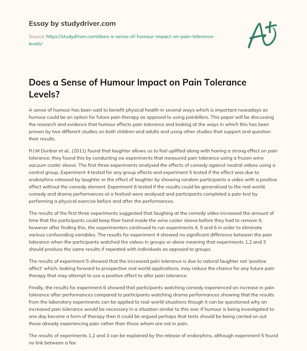 Does a Sense of Humour Impact on Pain Tolerance Levels? essay