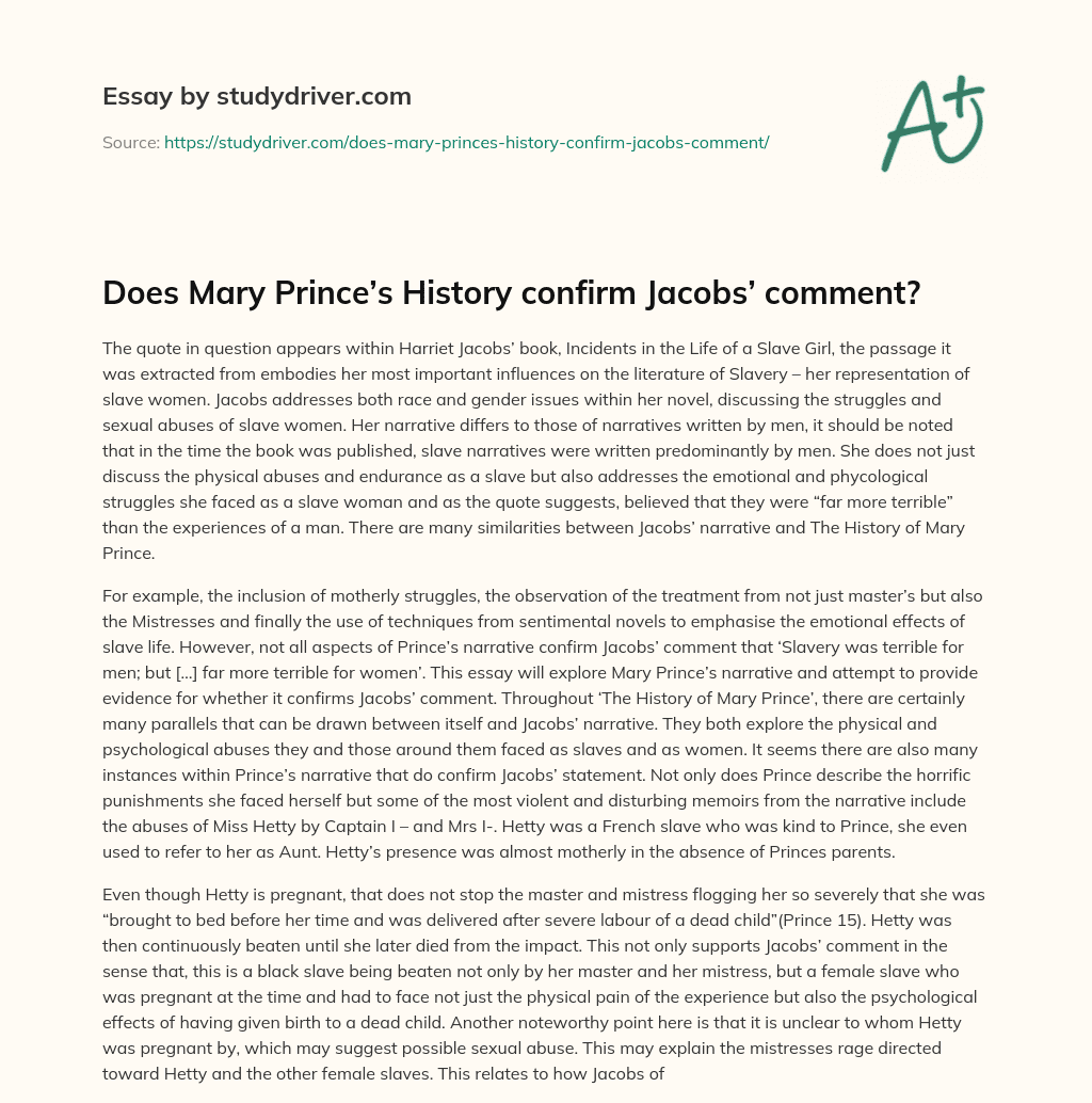 Does Mary Prince’s History Confirm Jacobs’ Comment? essay
