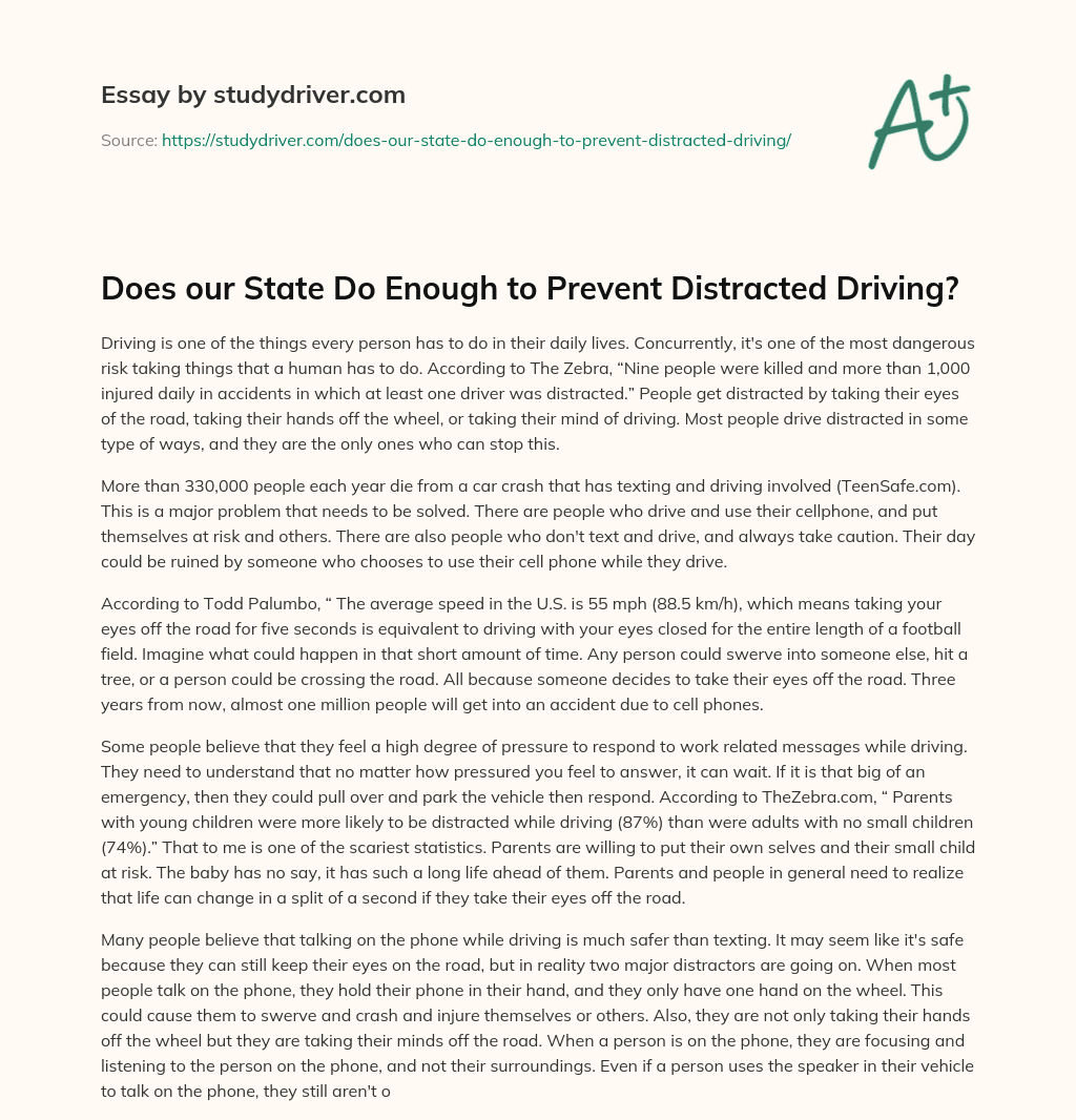 Does our State do Enough to Prevent Distracted Driving? essay