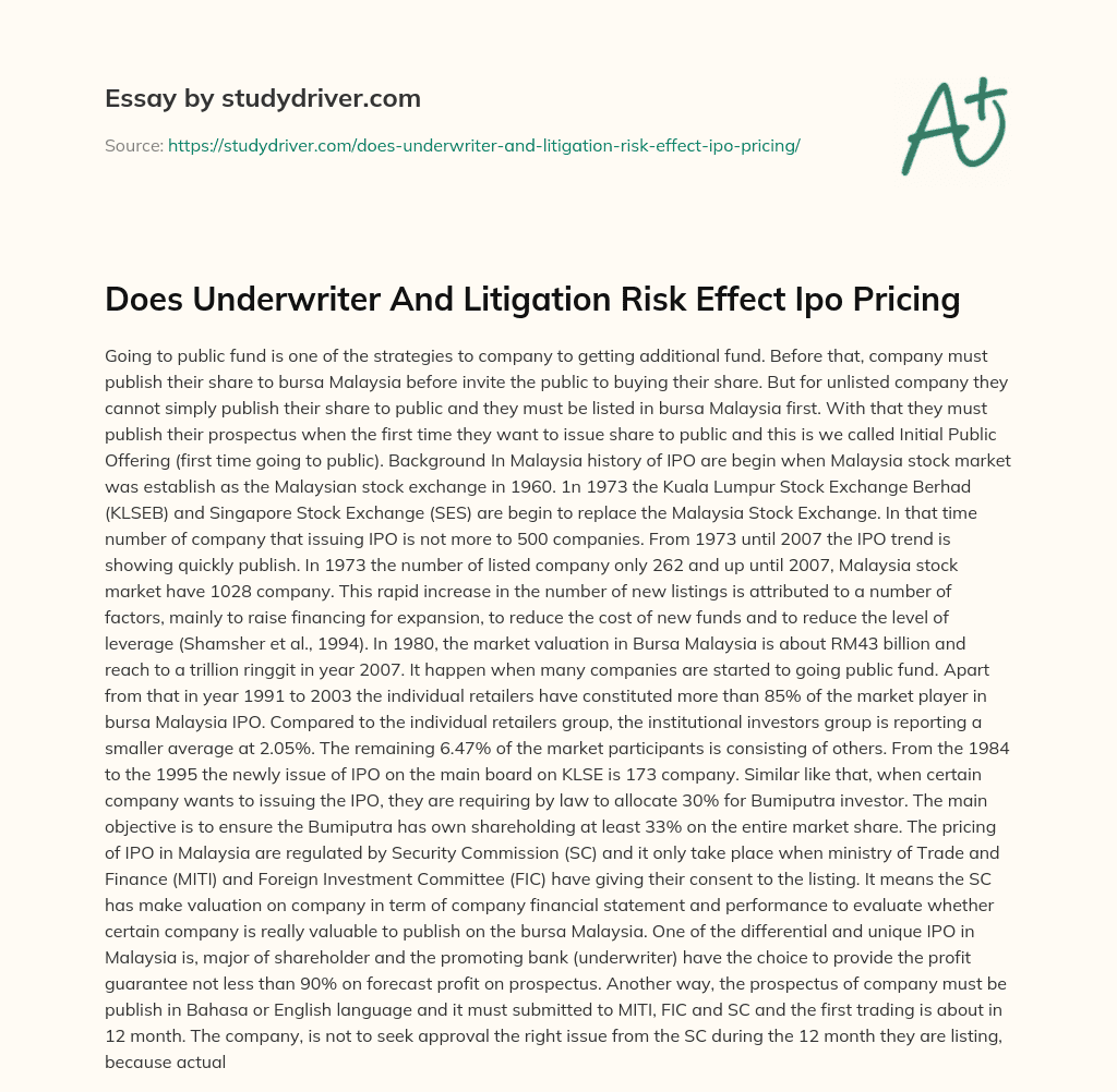 Does Underwriter and Litigation Risk Effect Ipo Pricing essay