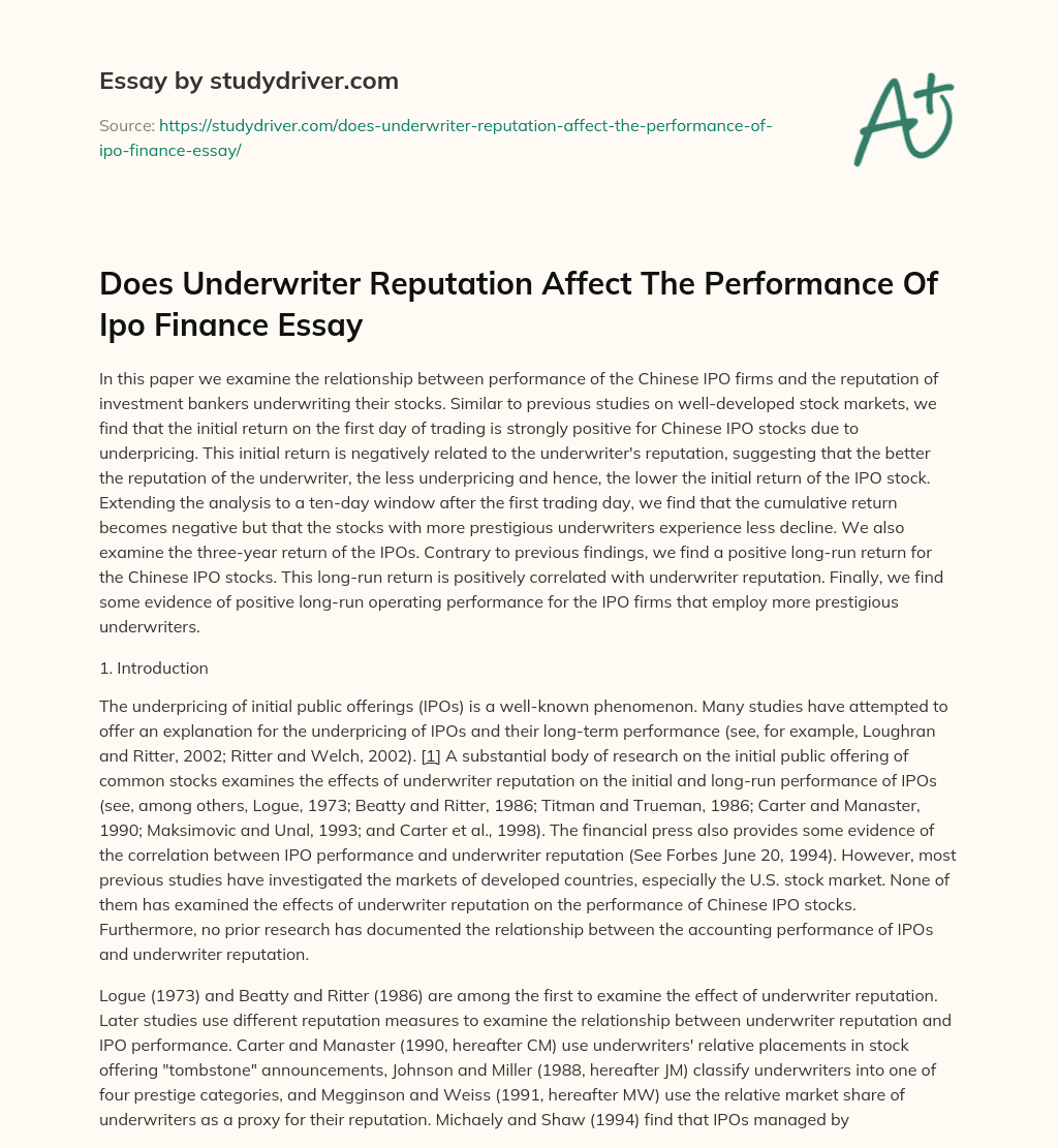 Does Underwriter Reputation Affect the Performance of Ipo Finance Essay essay