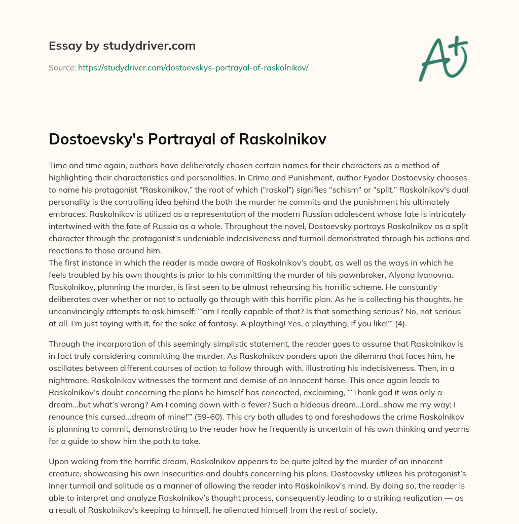 Dostoevsky’s Portrayal of Raskolnikov essay