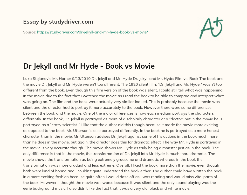 Dr Jekyll and Mr Hyde – Book Vs Movie essay