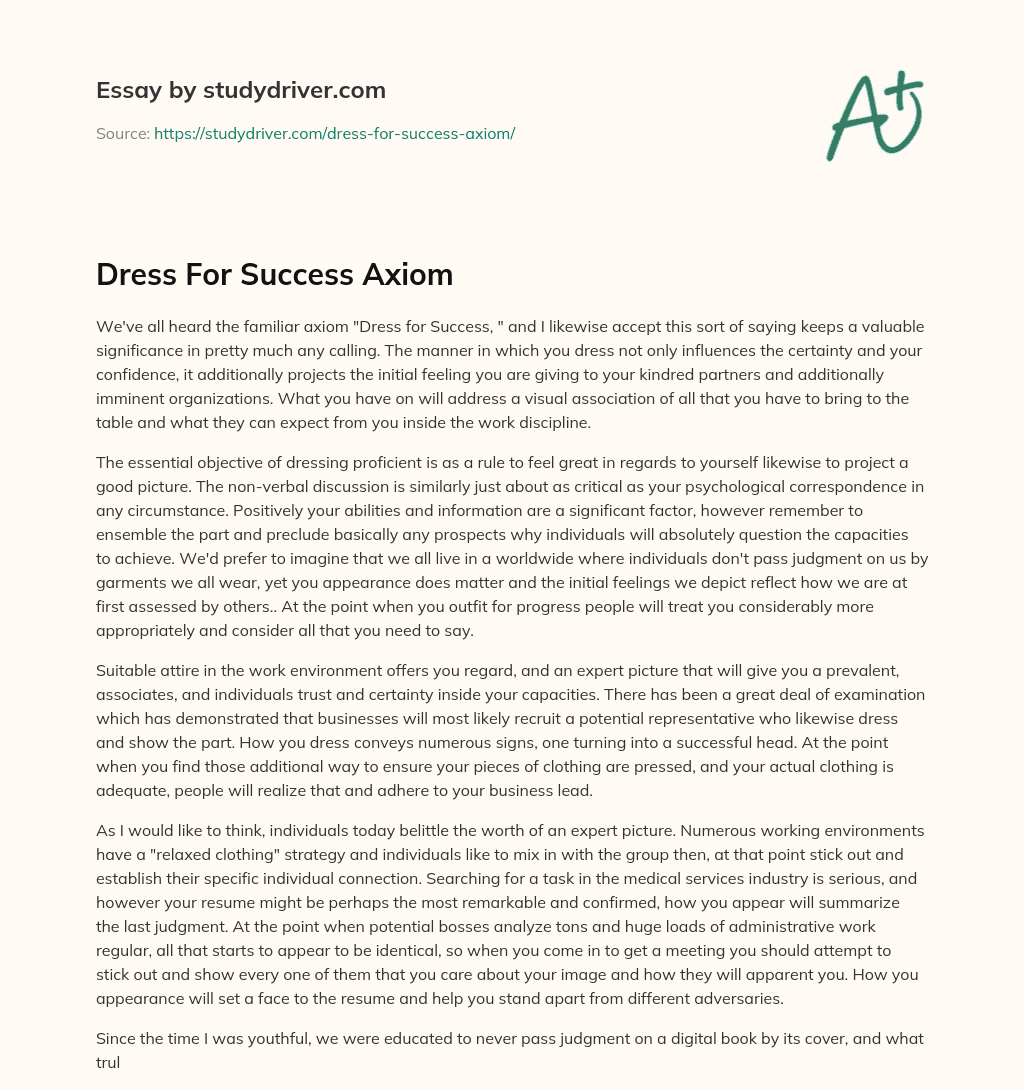 Dress for Success Axiom essay