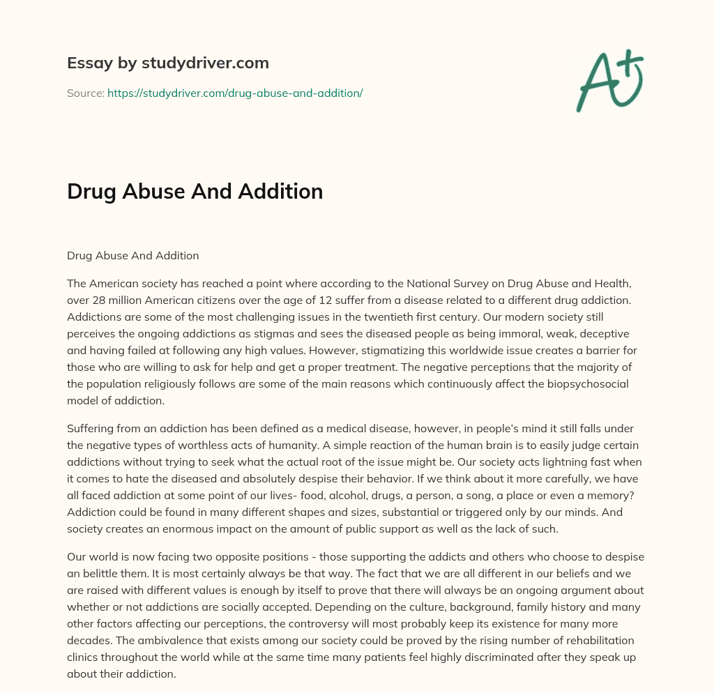 Drug Abuse and Addition essay