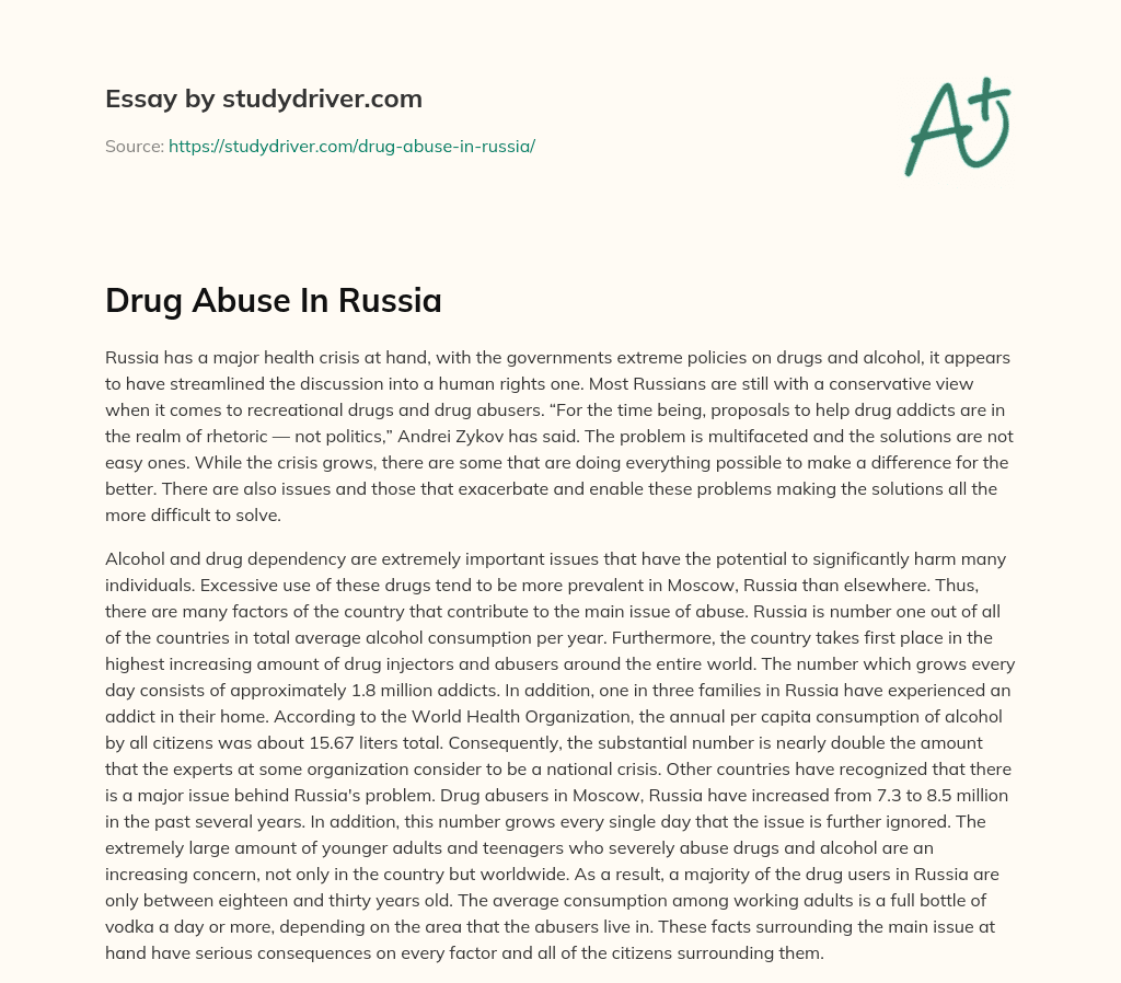Drug Abuse in Russia essay