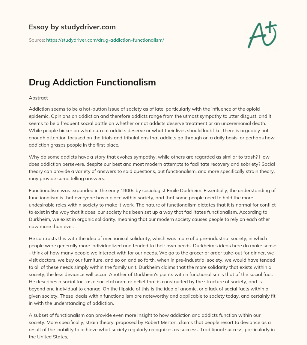 Drug Addiction Functionalism essay