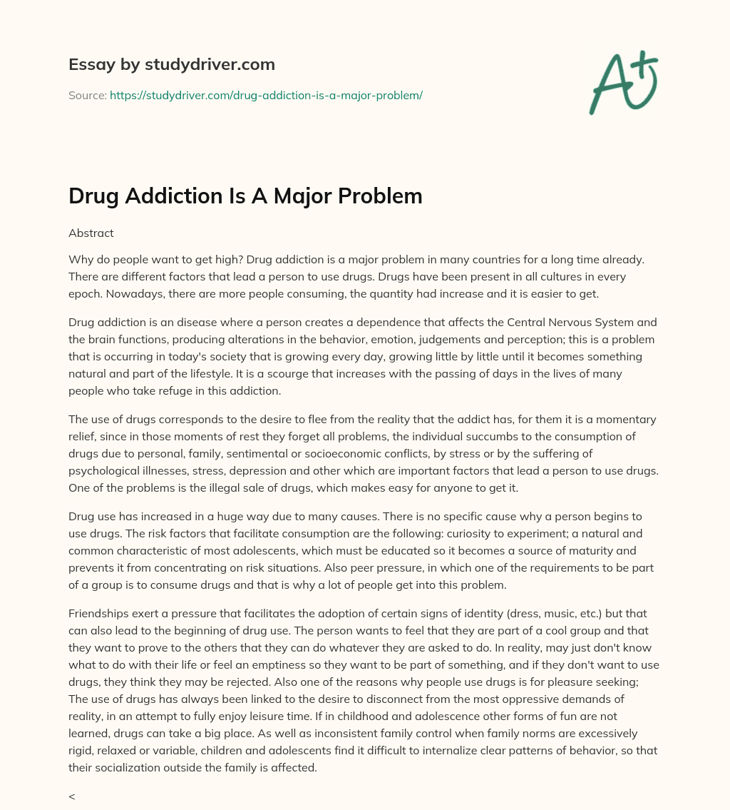 Drug Addiction is a Major Problem essay