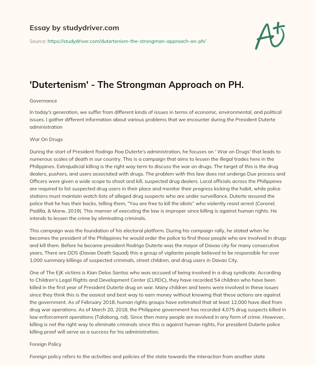 ‘Dutertenism’ – the Strongman Approach on PH. essay