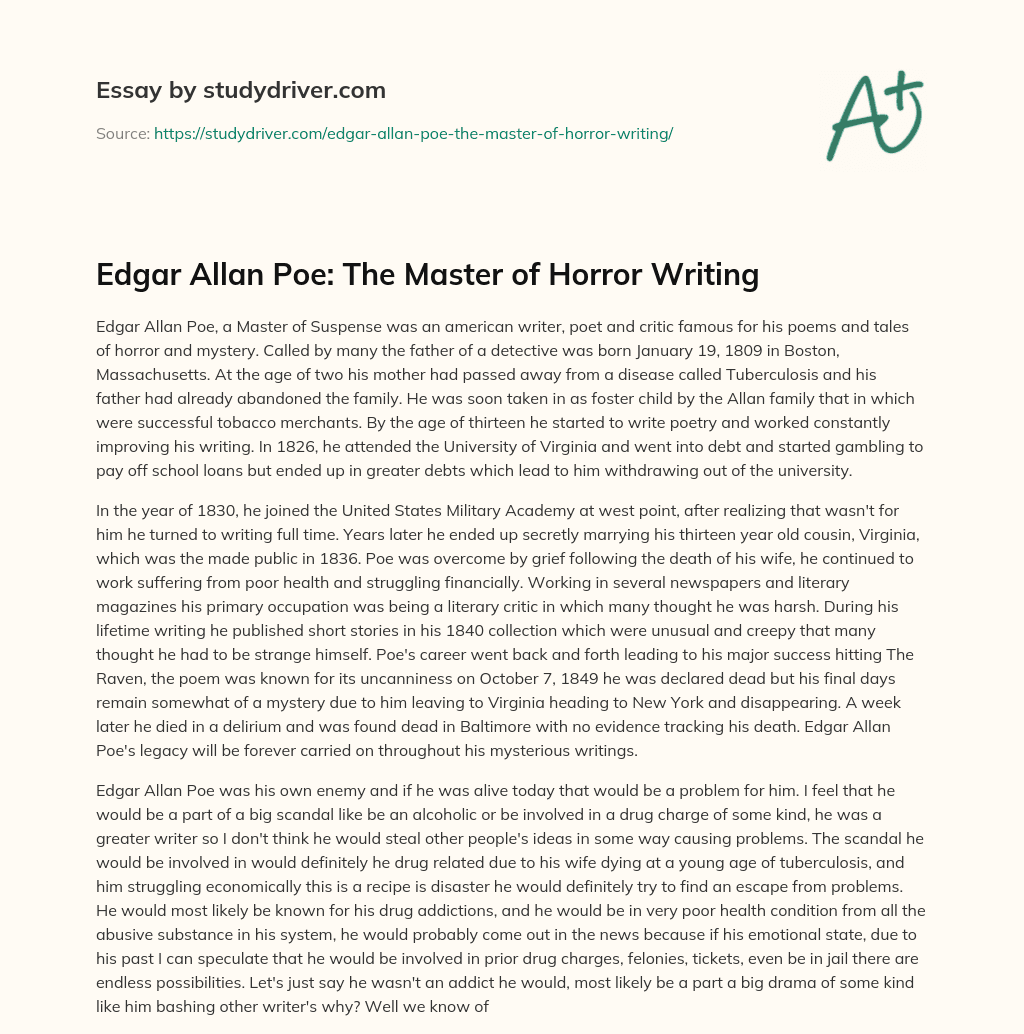 Edgar Allan Poe: the Master of Horror Writing essay